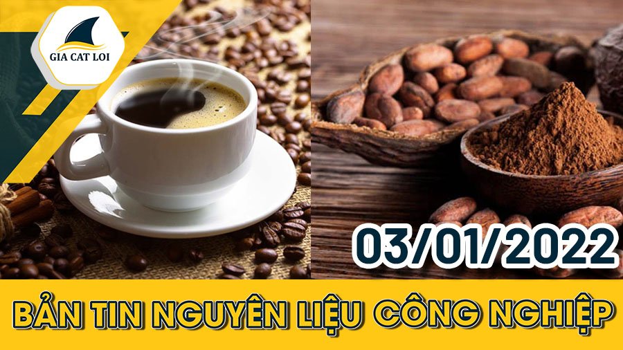 Bản tin nguyên liệu công nghiệp