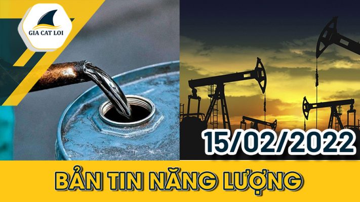 Phân Tích Nhóm Năng Lượng 15/02/2022