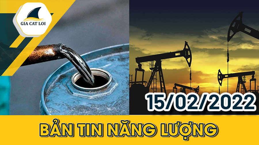Phân Tích Nhóm Năng Lượng 15/02/2022