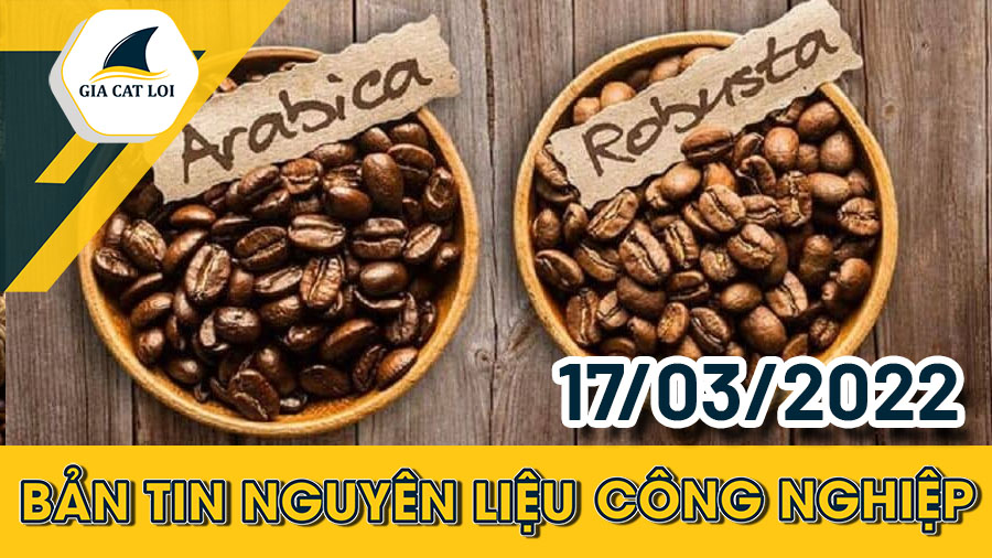 Nhóm Nguyên Liệu Công Nghiệp 17/03/2022