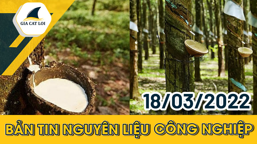 Nhóm Nguyên Liệu Công Nghiệp 18/03/2022