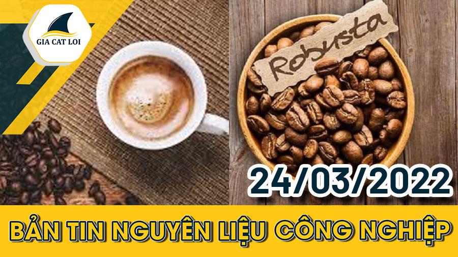 Nhóm Nguyên Liệu Công Nghiệp 24/03/2022