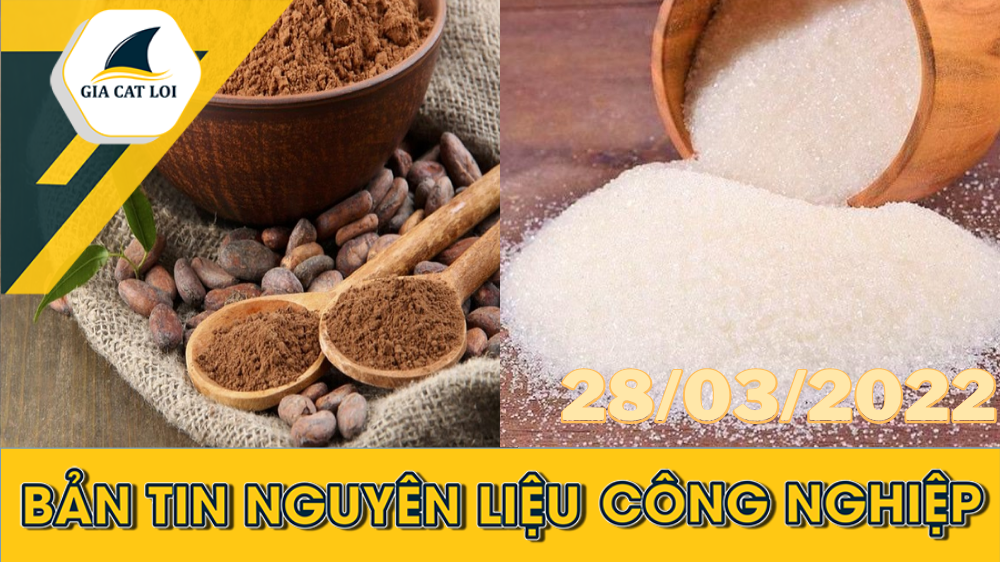 Nhóm Nguyên Liệu Công Nghiệp 28/03/2022