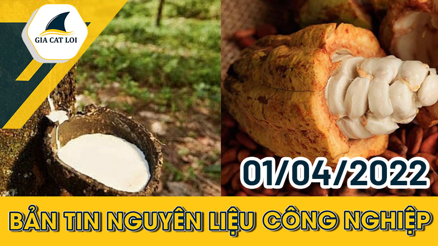 Nhóm Nguyên Liệu Công Nghiệp 01/04/2022: